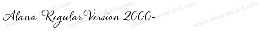 Alana RegularVersion 2000字体转换